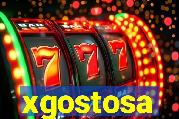 xgostosa