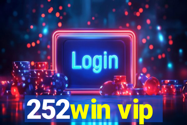 252win vip