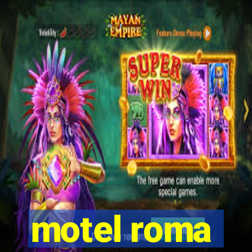 motel roma