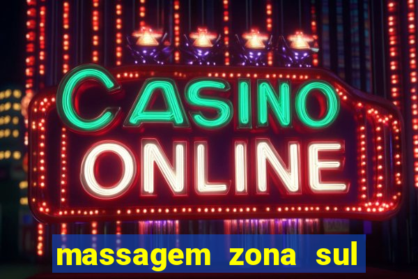 massagem zona sul porto alegre