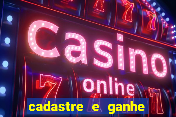 cadastre e ganhe dinheiro para jogar