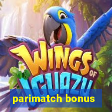 parimatch bonus