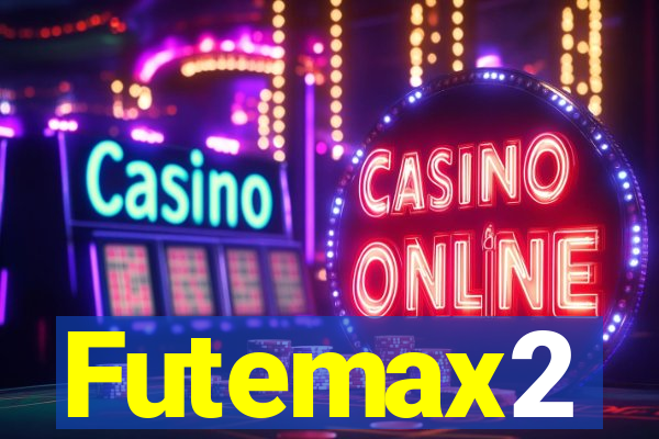 Futemax2