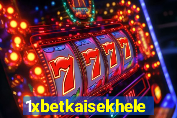 1xbetkaisekhele