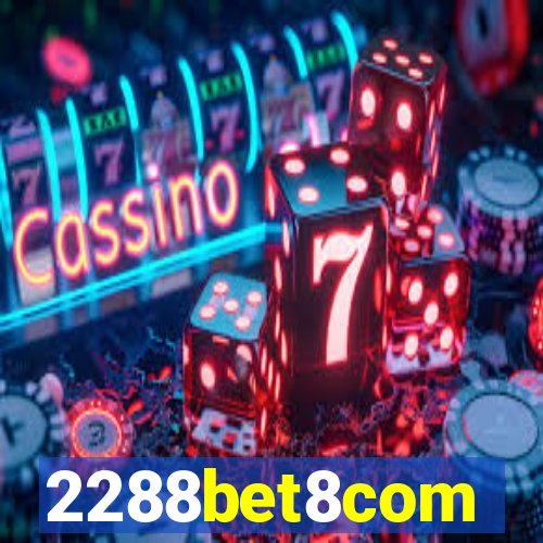 2288bet8com