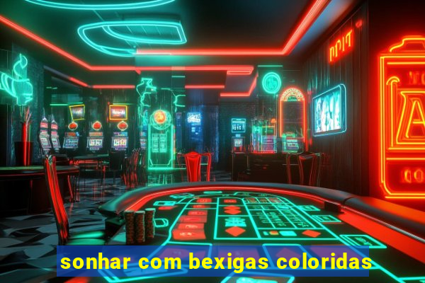 sonhar com bexigas coloridas