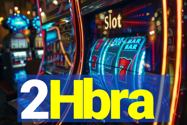 2Hbra