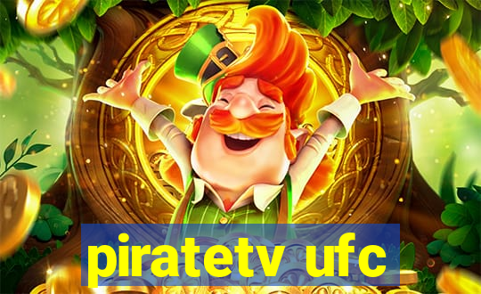 piratetv ufc