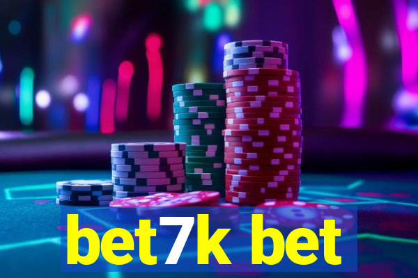 bet7k bet