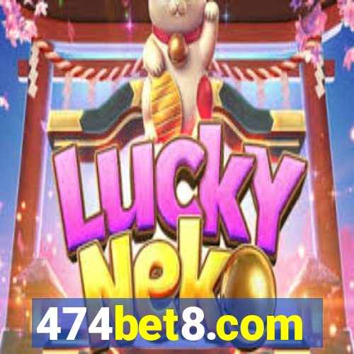 474bet8.com