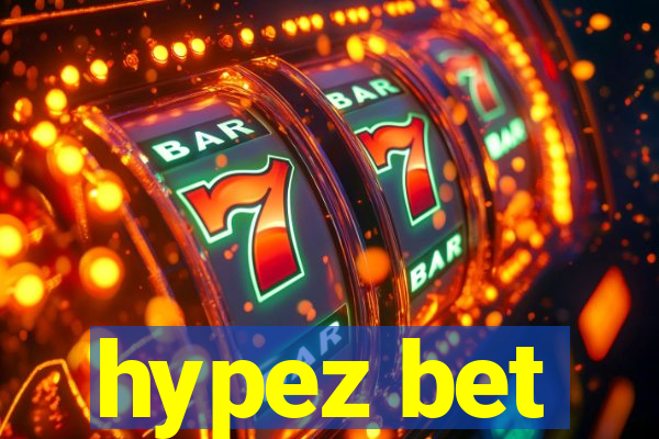 hypez bet