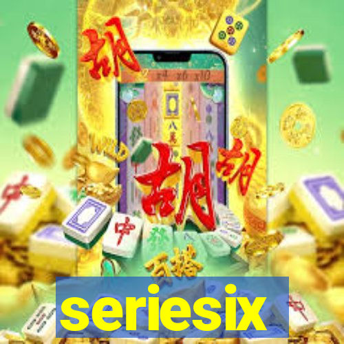 seriesix