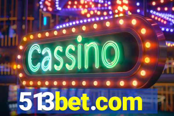 513bet.com