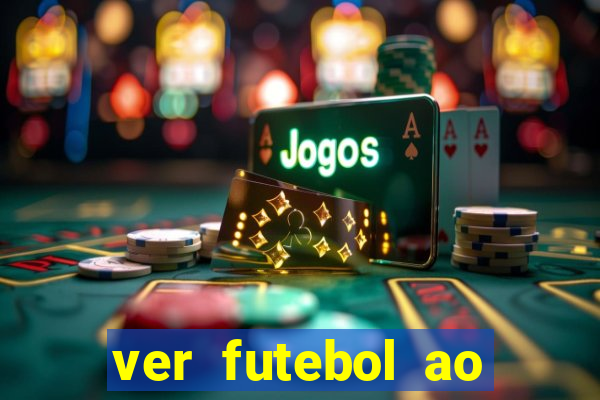 ver futebol ao vivo multi