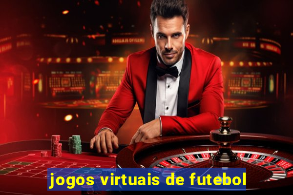 jogos virtuais de futebol