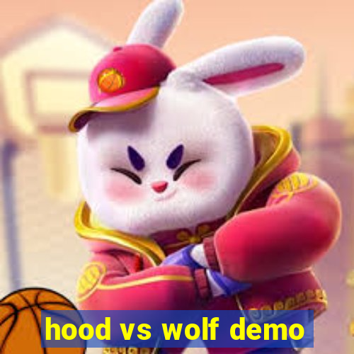 hood vs wolf demo