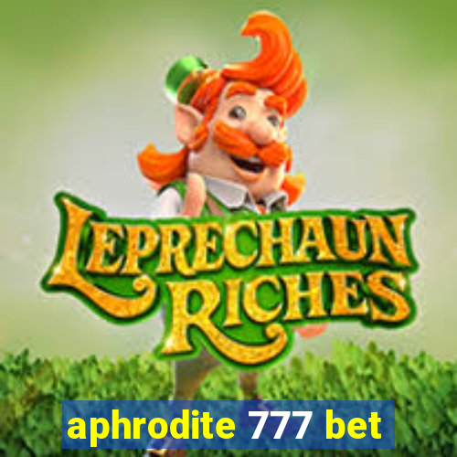 aphrodite 777 bet