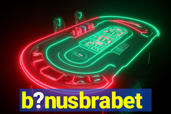 b?nusbrabet