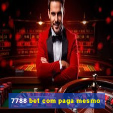 7788 bet com paga mesmo