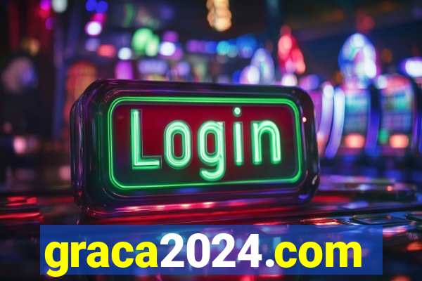 graca2024.com