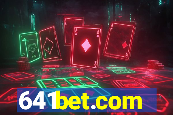 641bet.com