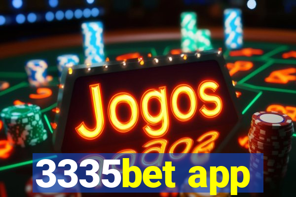 3335bet app