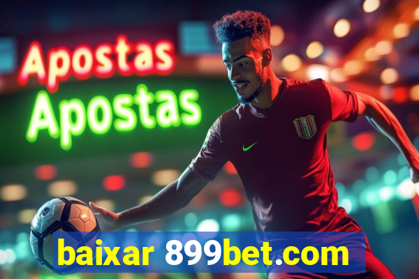 baixar 899bet.com