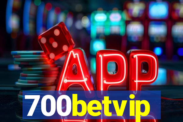 700betvip