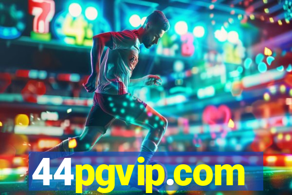 44pgvip.com