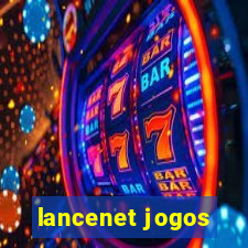 lancenet jogos