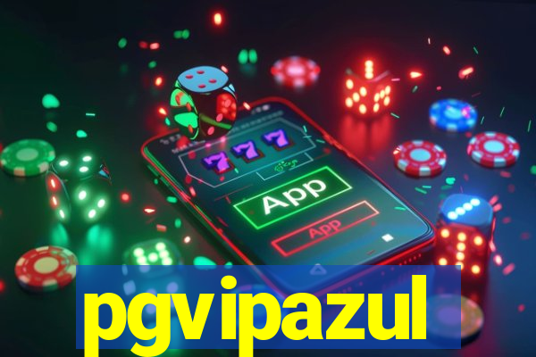 pgvipazul