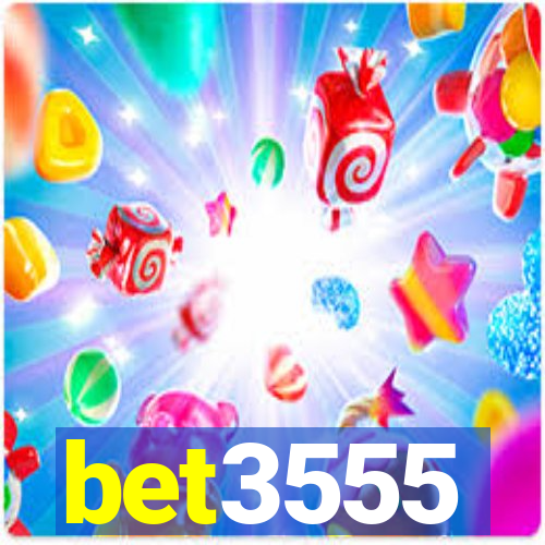 bet3555