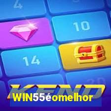 WIN55éomelhor