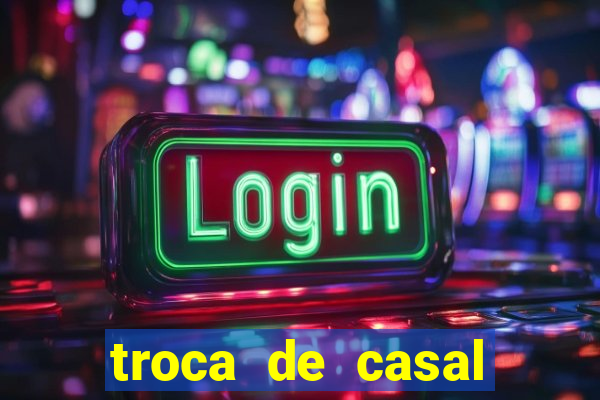 troca de casal porto alegre