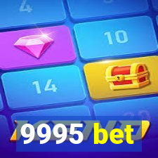 9995 bet