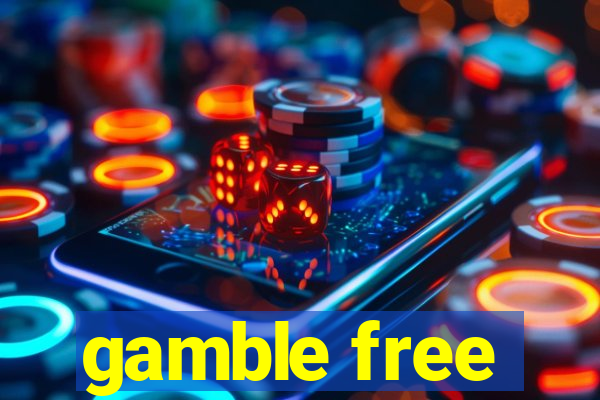 gamble free