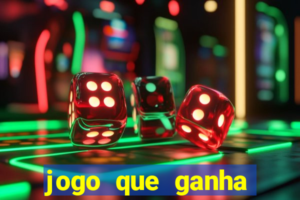 jogo que ganha dinheiro ao se cadastrar