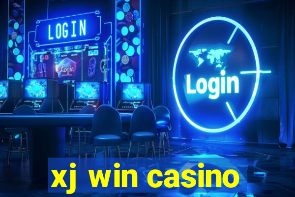 xj win casino