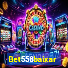 Bet558baixar