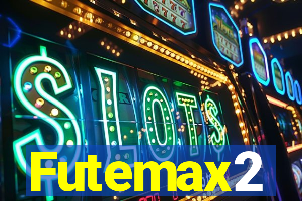 Futemax2