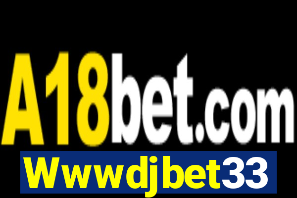 Wwwdjbet33