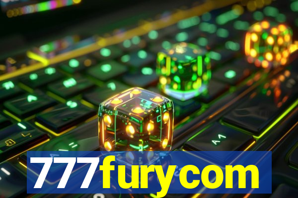 777furycom