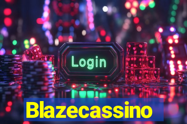 Blazecassino