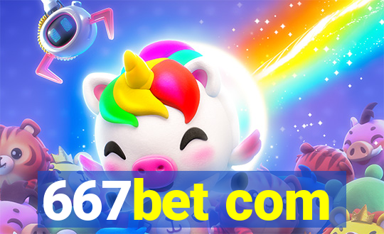 667bet com