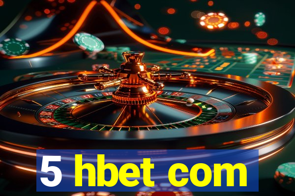 5 hbet com