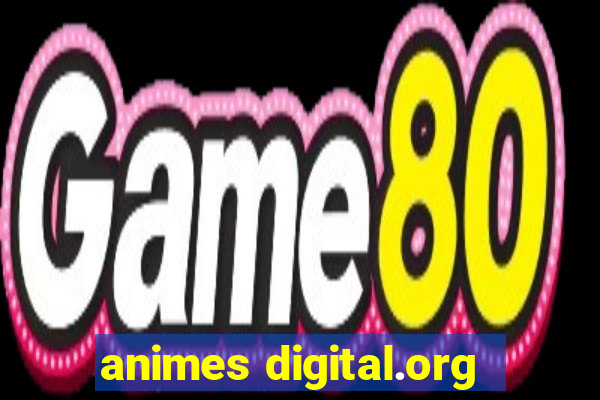 animes digital.org