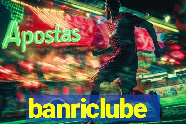 banriclube