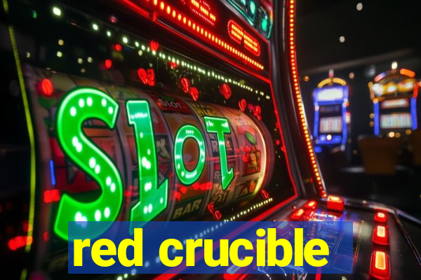 red crucible