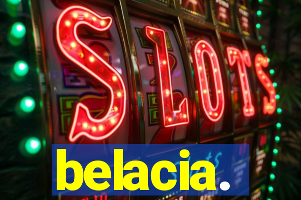 belacia.