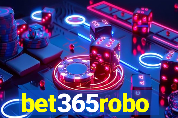 bet365robo